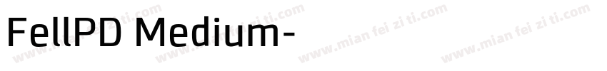 FellPD Medium字体转换
